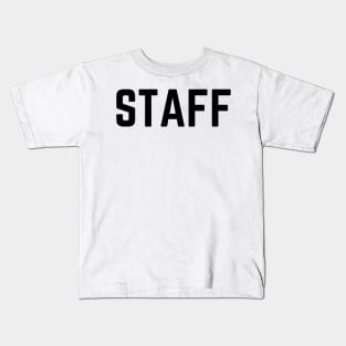 Staff Kids T-Shirt